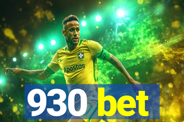 930 bet